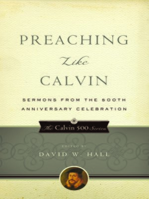 cover image of Preaching Like Calvin